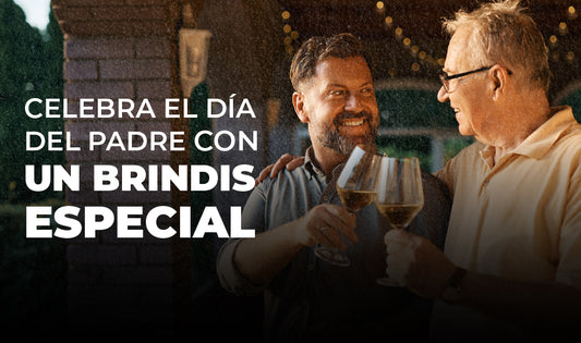 Celebra el Día del Padre en México con un Brindis Especial