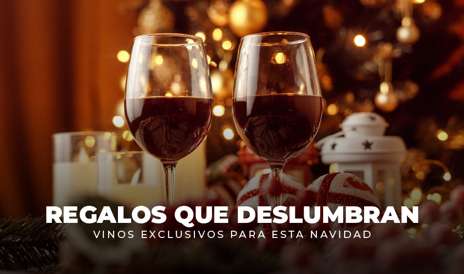 Regalos que Deslumbran: Vinos Exclusivos para Esta Navidad